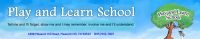 Play and Learn School